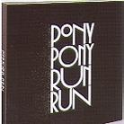 Pony Pony Run Run - You Need Pony Pony Run Run (Limited Edition)