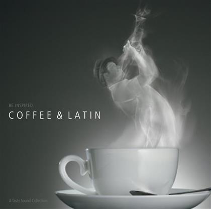 A Tasty Sound Collection - Coffee & Latin