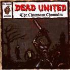 Dead United - Chainsaw Chronicles
