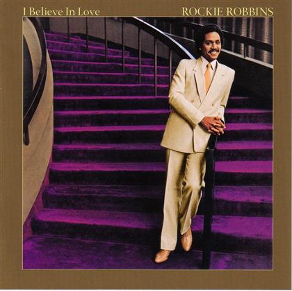 Rockie Robbins - I Believe In Love