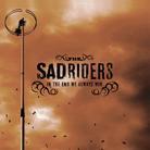 The Sad Riders (Favez Singer) - In The End We Always Win