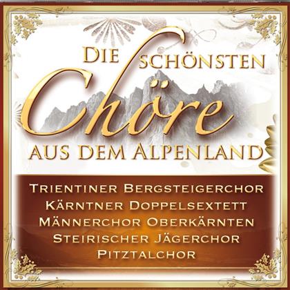 Die Schönsten Chöre - Various