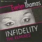 Evelyn Thomas - Infidelity