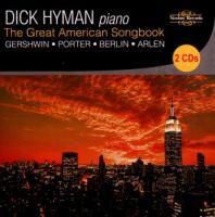 Dick Hyman - Great American Songbook