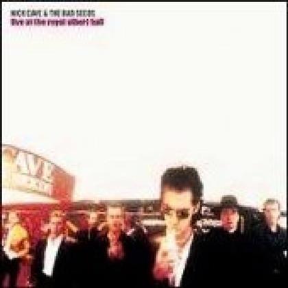 Nick Cave & The Bad Seeds - Live At The Royal Albert Hall