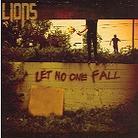 The Lions - Let No One Fall