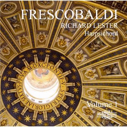 Richard Lester & Girolamo Frescobaldi (1583-1643) - Werk Fuer Cembalo, Das Vol 1