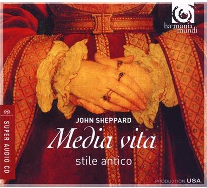 Stile Antico & John Sheppard - Media Vita, Te Deum, Gaude, Gaude Maria