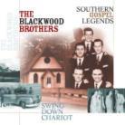 Blackwood Brothers - Swing Down, Chariot