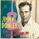 Jimmy Donley - Shape You Left Me In - Digipack