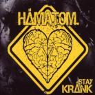 Hämatom - Stay Kränk