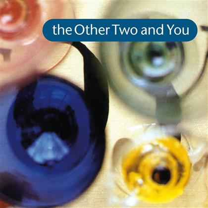 The Other Two (New Order Members) - Other Two & You (Remastered)