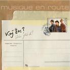 Musique En Route - Kaj Zas