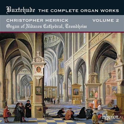 Christopher Herrick & Dietrich Buxtehude (1637-1707) - The Complete Organ Works - Vol 2