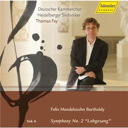 Deutscher Kammerchor Heidelberg & Felix Mendelssohn-Bartholdy (1809-1847) - Symphony No. 2 "Lobgesang"