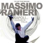 Massimo Ranieri - Napoli Viaggio In Italia (2 CDs)