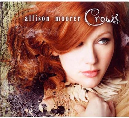 Allison Moorer - Crows - Digipack