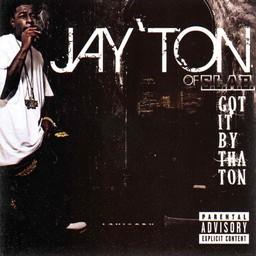 Trae Tha Truth - Jay'ton Got It By Ton