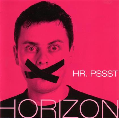 Horizon - Hr. Pssst