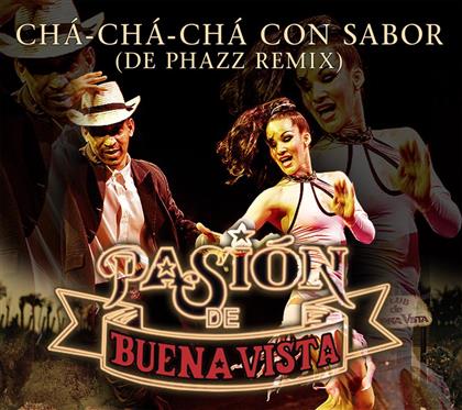 Pasion De Buena Vista - Cha Cha Cha Con Sabor