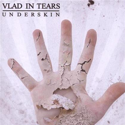 Vlad In Tears - Underskin