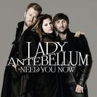 Lady A (Lady Antebellum) - Need You Now