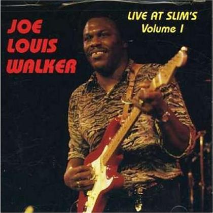Joe Louis Walker - Live At Slim's 1