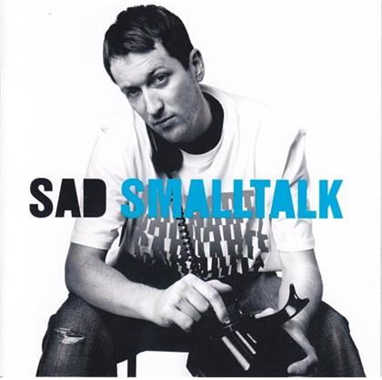 Sad - Smalltalk