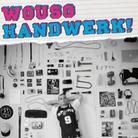 Wouso - Handwerk