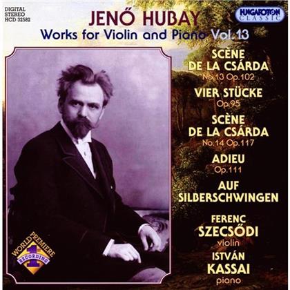 Ferenc Szecsodi & Jenö Hubay - Werk Fuer Violine & Klavier