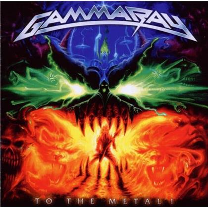 Gamma Ray - To The Metal (Standard Edition)