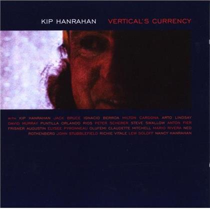 Kip Hanrahan - Vertical's Currency