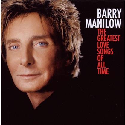 Barry Manilow - Greatest Love Songs Of All Time