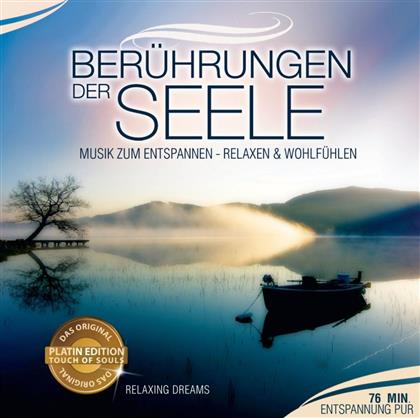 Relaxing Dreams - Berührungen Der Seele 1