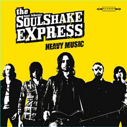 The Soulshake Express - Heavy Music (European Edition)