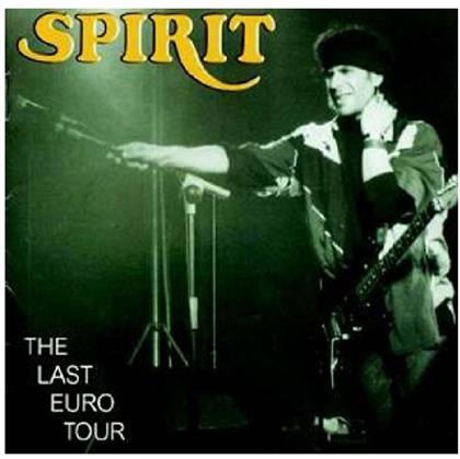 Spirit - Last Euro Tour