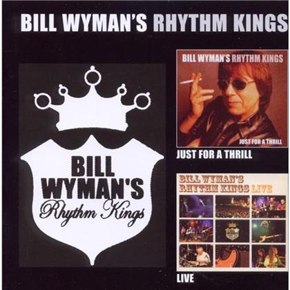 Rhythm Kings (Bill Wyman) - Just For A Thrill/Live (2 CDs)