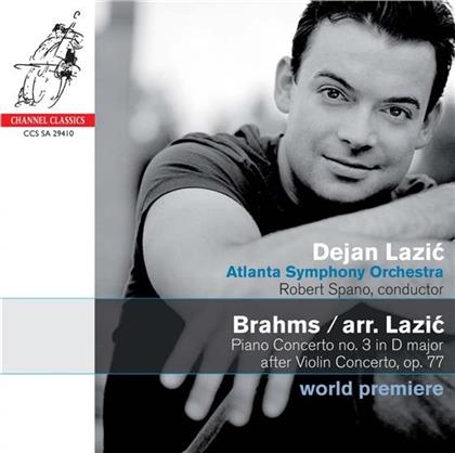 Lazic Dejan, Klavier / So Atlanta & Johannes Brahms (1833-1897) - Konzert Fuer Klavier Nr3 (Bearbeitung)