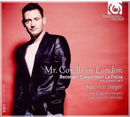 Steger Maurice /English Concert/Cummings & Francesco Geminiani (1687-1762) - Mr Corelli In London -Recorder Concertos