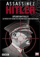Assassinez Hitler - Killing Hitler