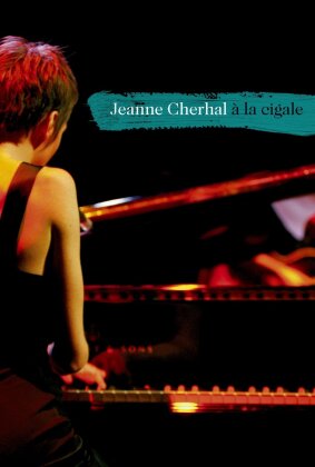Cherhal Jeanne - Live à la Cigale