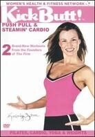 Kickbutt! - Push pull & steamin' cardio