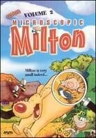 Microscopic Milton 2 (Remastered)