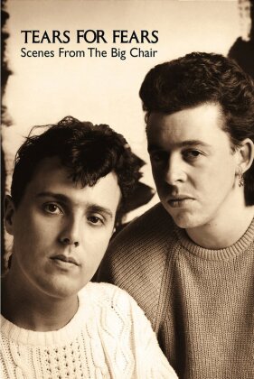 Tears For Fears - Scenes from the big chair