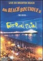 Fatboy Slim - Live on Brighton Beach - Big beach boutique 2