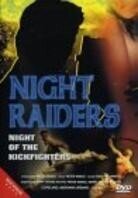Night Raiders - Night of the Kickfighters