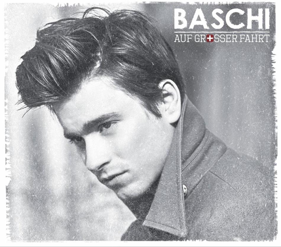 Baschi - Auf Grosser Fahrt - Swiss Version