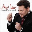 Angel Lopez - Historias De Amor