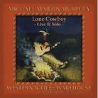 Michael Martin Murphey - Lone Cowboy
