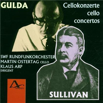 Ostertag Martin, Cello / Arp Klaus & Gulda Friedich / Sullivan Arthur Seymour - Konzerte Fuer Cello